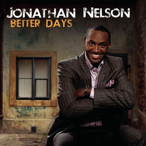 Jonathan Nelson - Better Days - Amazon.com Music