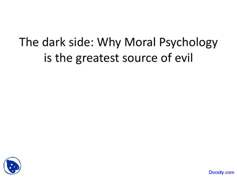 Moral Psychology - Human Psychology - Lecture Slides - Docsity