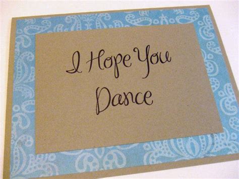 I Hope You Dance Quotes. QuotesGram