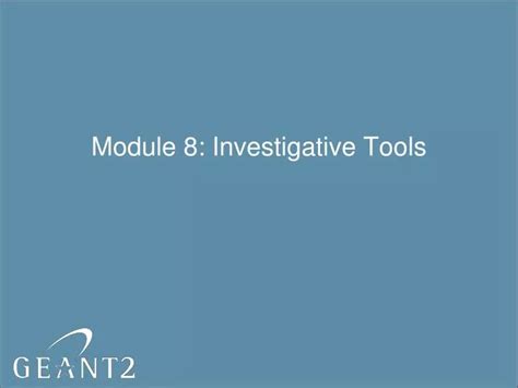 PPT - Module 8: Investigative Tools PowerPoint Presentation, free download - ID:16558