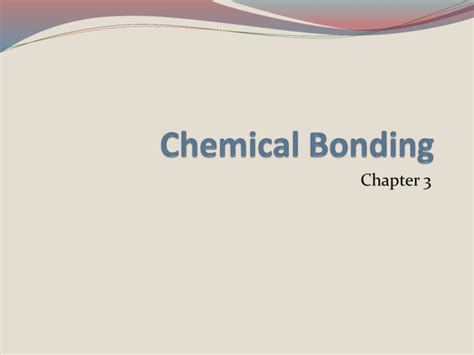 Bonding Theory & Lewis Formulas