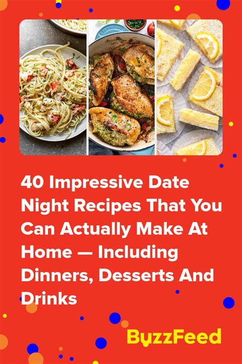 53 Date Night Recipes That Are Just A Little Bit Fancy (Perfect For Valentine's Day Or Any ...