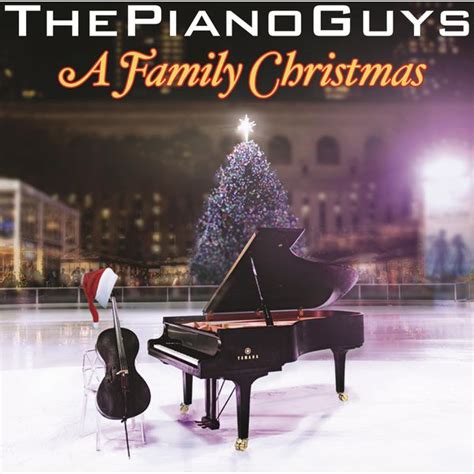 A Family Christmas | The Piano Guys – Download and listen to the album