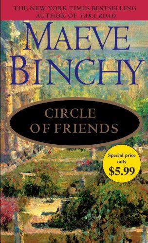 Circle of Friends: A Novel: Binchy, Maeve: 9780345526809: Amazon.com: Books