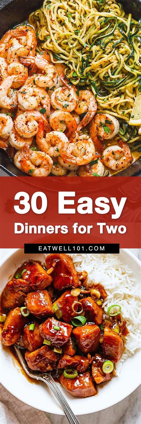 Dinner for Two: 30 Easy Dinner Ideas for Two — Eatwell101