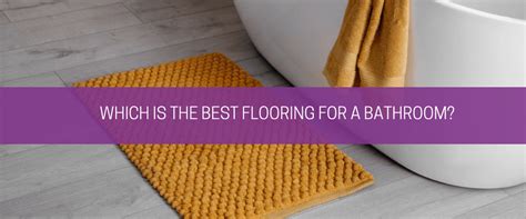 Which is the best flooring for a bathroom? - Carpet Underlay Shop