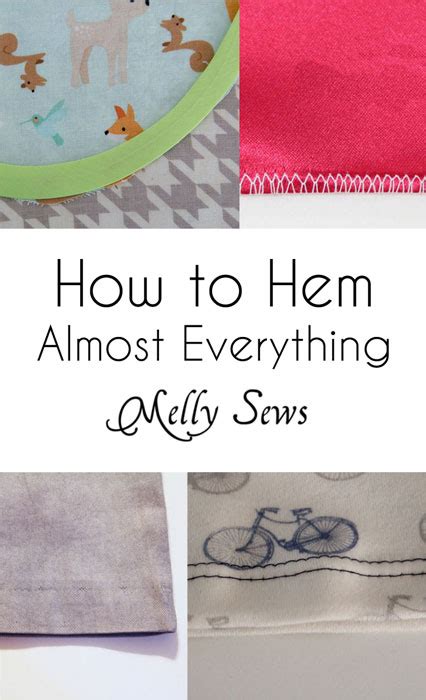 How to Hem Anything - Melly Sews