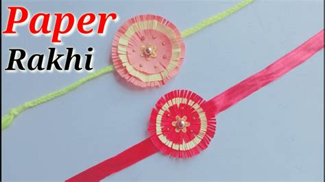 Rakhi Idea - How to make Beautiful (Easy) Rakhi at home / Paper Rakhi DIY / Quick Rakhi With ...