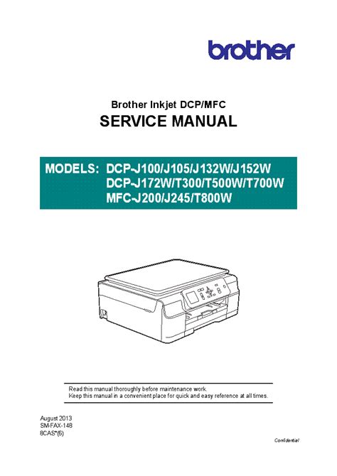 BROTHER DCP-J100 DCP-J105 DCP-J132W DCP-J152W DCP-J172W DCP-T300 DCP ...