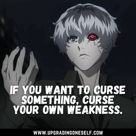 Ken Kaneki quotes - Upgrading Oneself