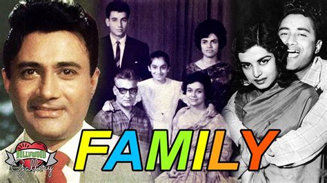 Dev Anand Family With Parents, Wife, Son, Daughter, Brother and Sister - YouTube