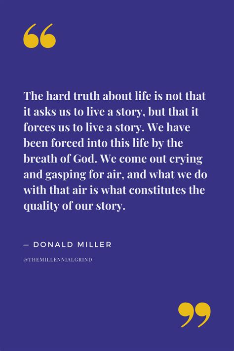 30 Best Quotes from Hero on a Mission by Donald Miller | The Millennial Grind