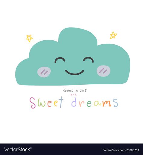 Good night and sweet dreams cute cloud cartoon Vector Image