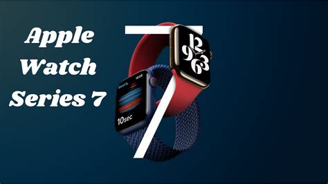 New Features of Apple Watch Series 7 - PhoneWorld