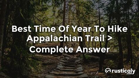 Best Time Of Year To Hike Appalachian Trail — Complete Explanation