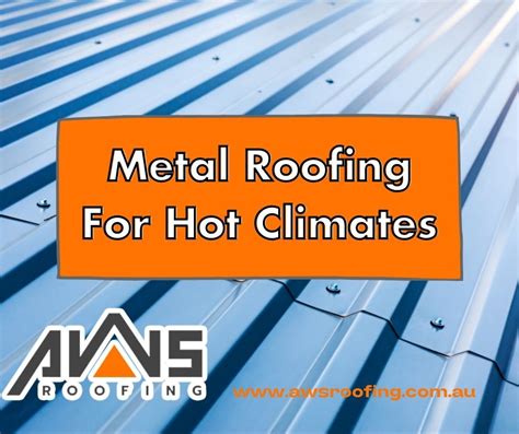 Metal Roofing For Hot Climates - Plan It Granite