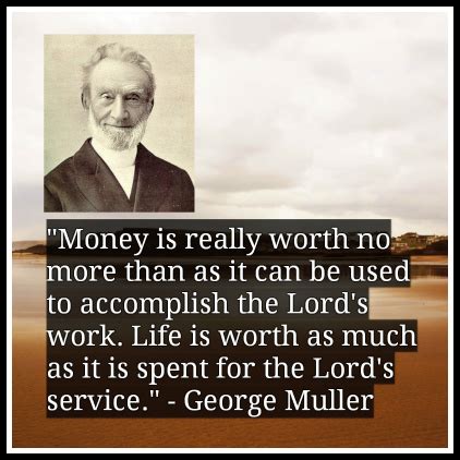 George Muller Picture Quotes - GeorgeMuller.org