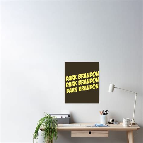 "dark brandon dark brandon dark brandon" Poster for Sale by MorganCunning | Redbubble