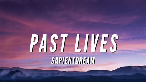 sapientdream - Past Lives (Lyrics) Chords - Chordify