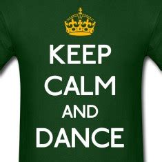 Dance Quotes For T Shirts. QuotesGram