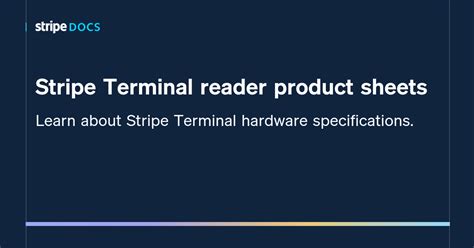 Stripe Terminal reader product sheets | Stripe Documentation