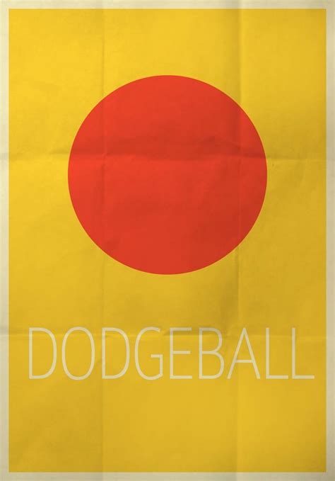 Dodgeball: A True Underdog Story (2004) | Dodgeball, Movie posters ...