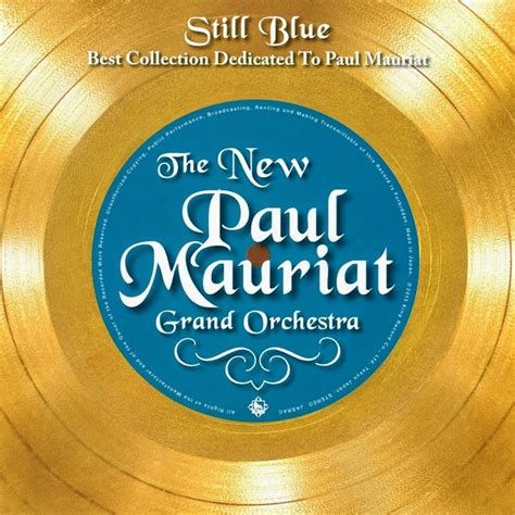 .: The New Paul Mauriat Grand Orchestra: Still Blue