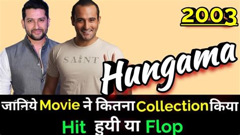 Akshaye Khanna HUNGAMA 2003 Bollywood Movie Lifetime WorldWide Box ...