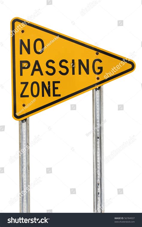 A Yellow No Passing Zone Sign Cutout Stock Photo 56784937 : Shutterstock