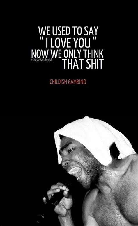 Childish Gambino Quotes - ShortQuotes.cc