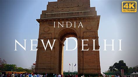 New Delhi 4k Travel India - YouTube