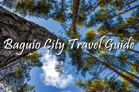 BAGUIO CITY TOURIST SPOTS + Travel Guide, Hotels