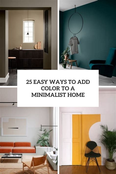 25 Easy Ways To Add Color To A Minimalist Home - DigsDigs