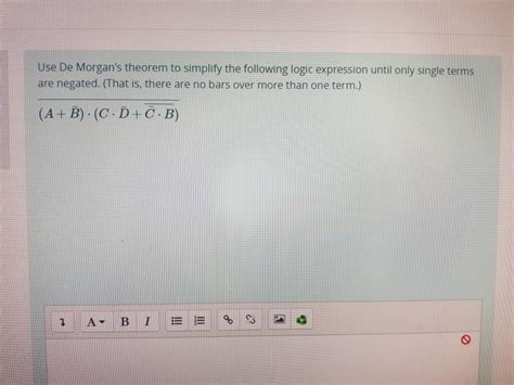 Solved Use De Morgan's theorem to simplify the following | Chegg.com