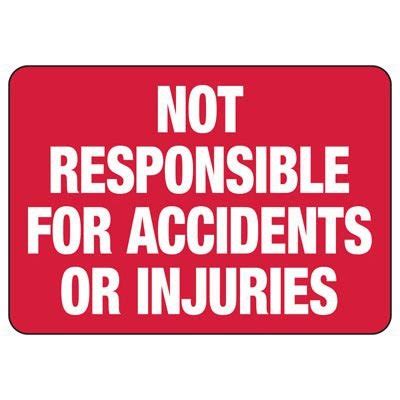 Not Responsible For Injuries Sign | Emedco