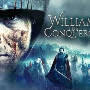 William the Conqueror - Rotten Tomatoes