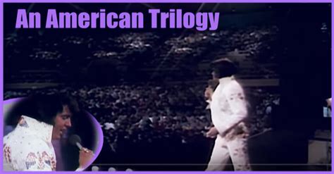 Elvis Presley: 'An American Trilogy' | DoYouRemember?