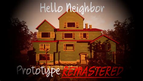 HN: Project Prototype mod for Hello Neighbor - ModDB