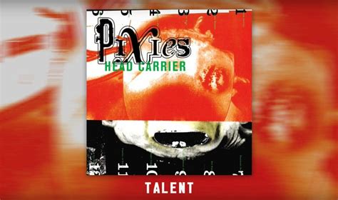 Pixies release new track: ‘talent’ from upcoming album ‘Head Carrier’ – listen now – Side-Line ...