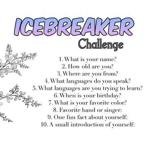 Ice Breaker Challenge | Language Exchange Amino