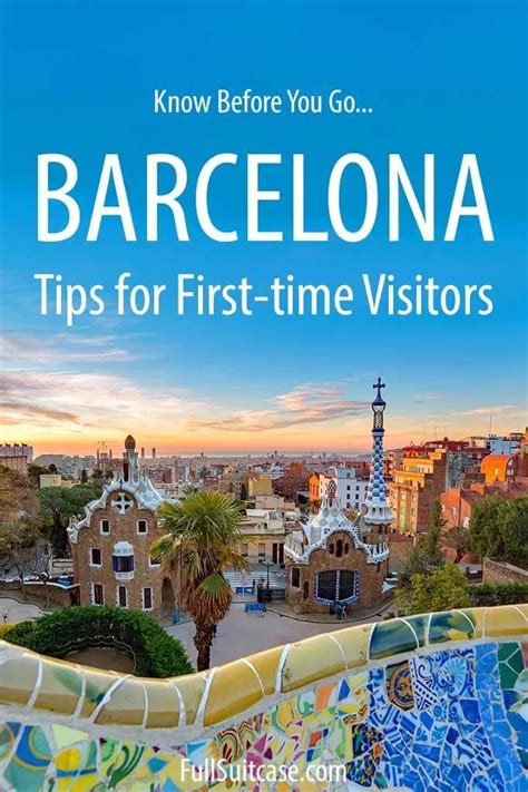 Traveling to Barcelona for the First Time: 19 Tips & Tricks