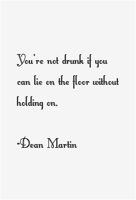 Dean Martin Quotes & Sayings