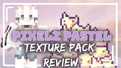 Pixelz Pastel Texture Pack Review【 Minecraft 】 - YouTube