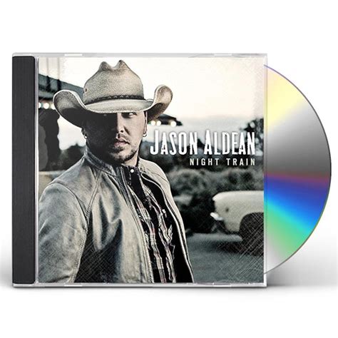 Jason Aldean NIGHT TRAIN CD