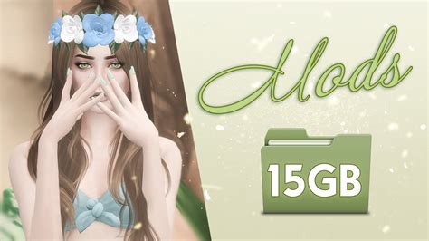 CC MY FOLDER MODS 15GB PACK ♥ FREE DOWNLOAD ♥ THE SIMS 4 - YouTube