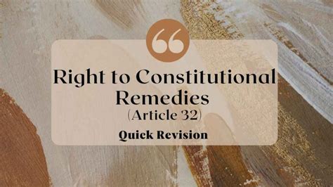 Right To Constitutional Remedies