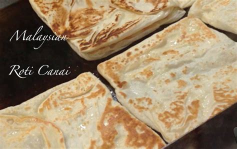 Malaysian Roti Canai Recipe