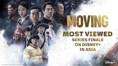 Korean super powered drama “Moving” becomes most viewed Series Finale ever on Disney+ across ...