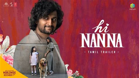 Hi Nanna Tamil Trailer | Nani | Mrunal Thakur | Shouryuv | Magical Layers - YouTube