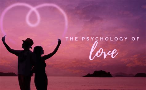 The Psychology of Love | Relationship Helpers